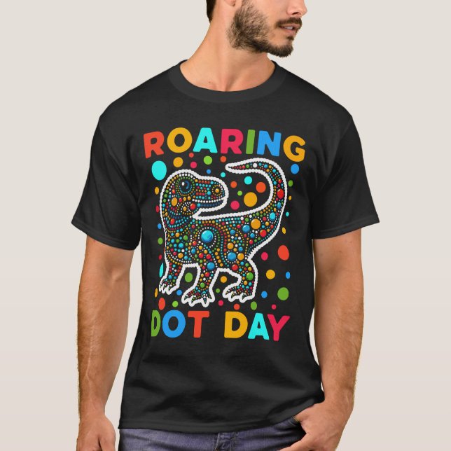 Roaring Dinosaur Dot Day T-Shirt (Front)