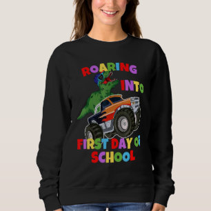 Roaring into 1st Day of School Truck Dinosaur Rex Sweatshirt