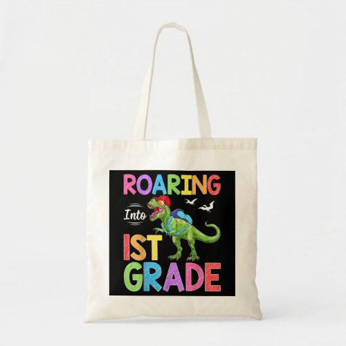 Roaring Into 1st Grade Dinosaur Students Kids Back Tote Bag