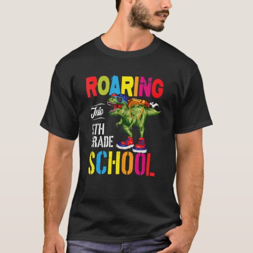 Roaring Into Fifth Grade Dinosaur Teacher Back To  T_Shirt