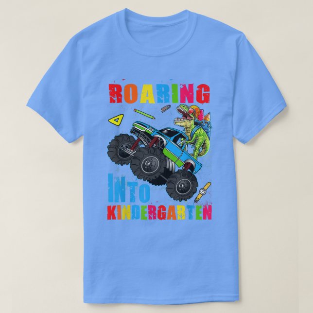 Roaring Into Kindergarten Dinosaur Truck Back To S T-Shirt (Design Front)