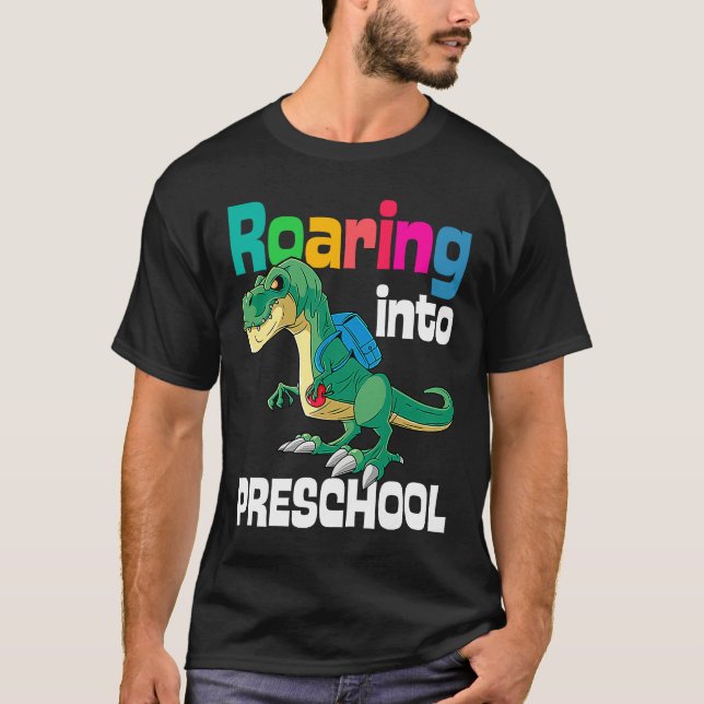 Roaring Into Preschool Dinosaur Teacher Pre K Back T-Shirt (Front)