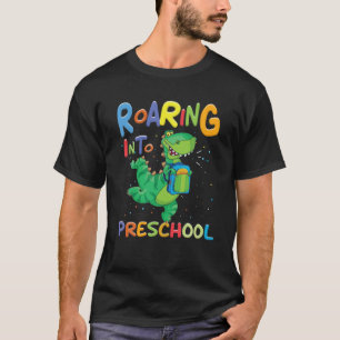Roaring Into Preschool Rex Dinosaur Back To School T-Shirt