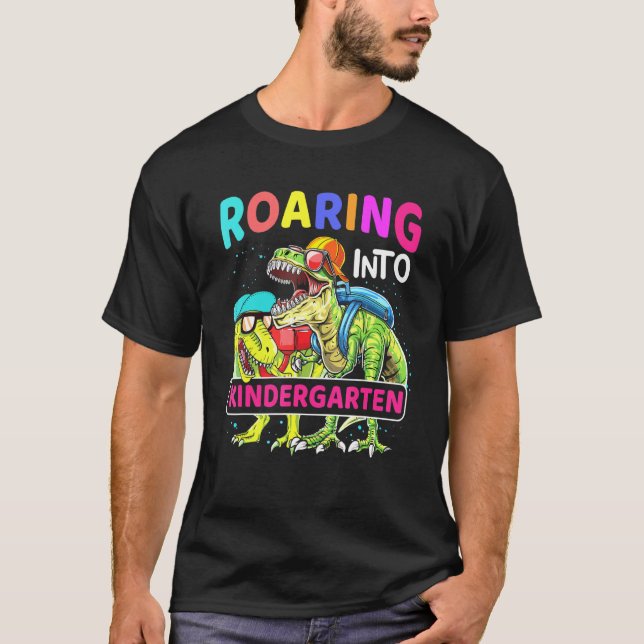 Roaring Kindergarten Dinosaur T Rex Back to School T-Shirt (Front)