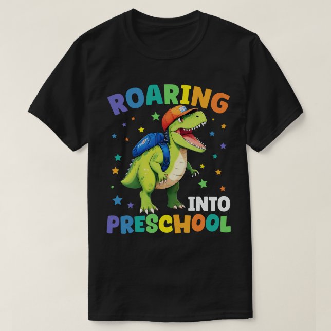 Roaring Preschool Dinosaur T Rex Back To School   T-Shirt (Design Front)