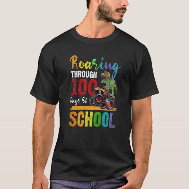 Roaring Through 100 Days of School Monster Truck D T-Shirt (Front)