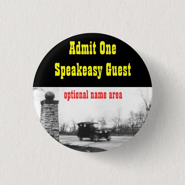 Roaring Twenties Prohibition Theme Name Badge Pinback Button (Front)