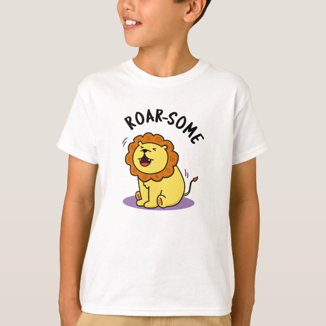 Roarsome Funny Roaring Lion Pun  T-Shirt (Front)