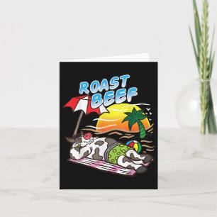 Roast Beef Cow Tanning At The Beach Funny Bbq Meat Card