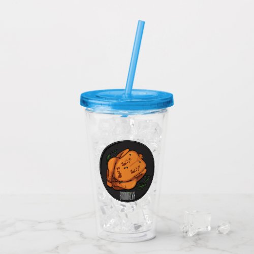 Roast chicken cartoon illustration acrylic tumbler