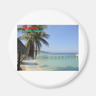 Roatan, Bay Islands, Honduras Magnet