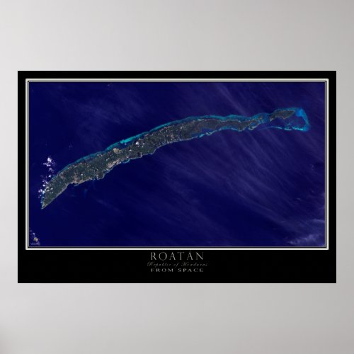 Roatn Bay Islands Honduras Satellite Poster Map