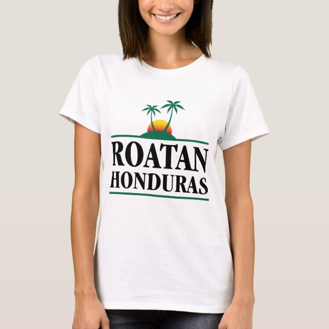 Roatan Honduras T-Shirt (Front)