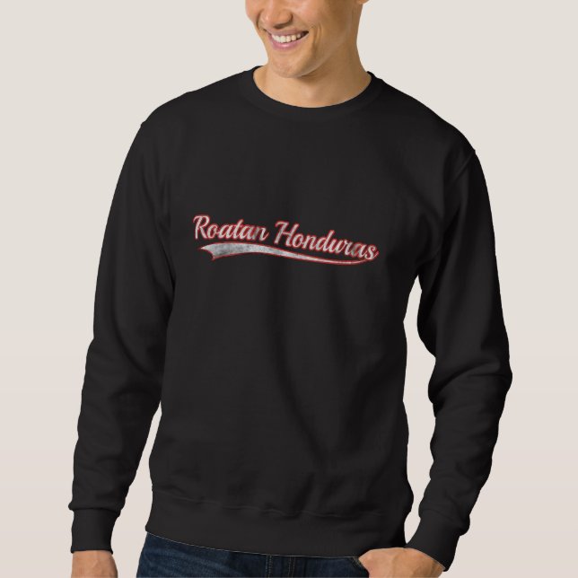Roatan Honduras Vintage Varsity Distressed Throwba Sweatshirt (Front)