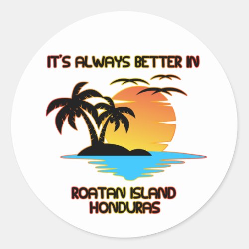 Roatan Island Caribbean Tropical Beach Honduras  Classic Round Sticker
