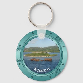 Roatan Porthole Keychain by addictedtocruises at Zazzle