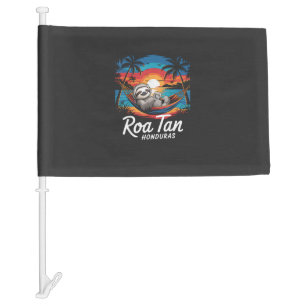 Roatan Sloth, Roatan Honduras Sloth, Roatan T-Shir Car Flag