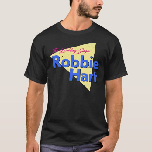 Robbie Hart The Wedding Singer Classic T_Shirt