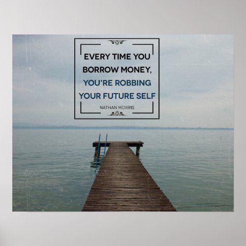 Robbing Your Future Self Poster