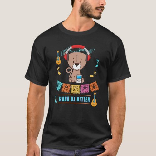 ROBBO DJ KITTEN _ Cute Cat with Headphones  T_Shirt