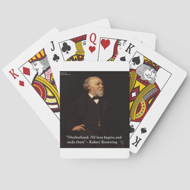 Robert Browning Famous Motherhood Quote Poker Cards (Back)