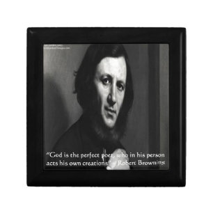 Robert Browning God Perfect Poet Quote Gift Box