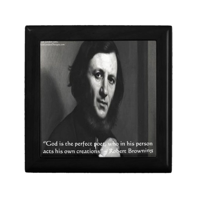 Robert Browning God Perfect Poet Quote Gift Box (Front)