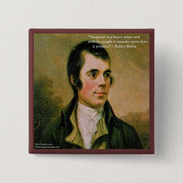 Robert Burns & Famous Suspicion Quote Button (Front)