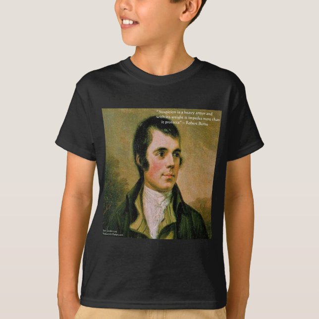 Robert Burns & Famous Suspicion Quote T-Shirt (Front)