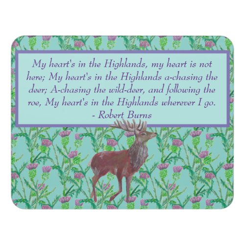 Robert Burns Heart in the Highlands Stag Door Sign