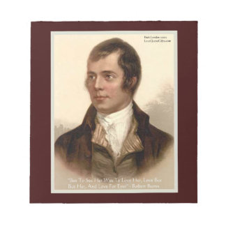 Robert Burns "To Know Her" Love Quote Notepad