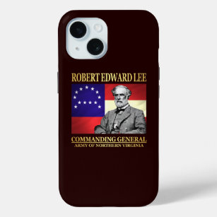 Robert E Lee (Commanding General) iPhone 15 Case