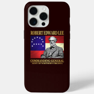 Robert E Lee (Commanding General) iPhone 15 Pro Max Case
