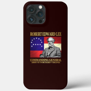 Robert E Lee (Commanding General) iPhone 13 Pro Max Case