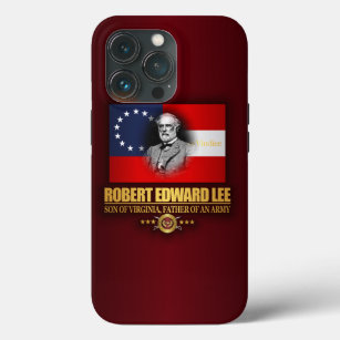 Robert E Lee (Southern Patriot) iPhone 13 Pro Case