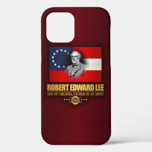 Robert E Lee (Southern Patriot) iPhone 12 Pro Case