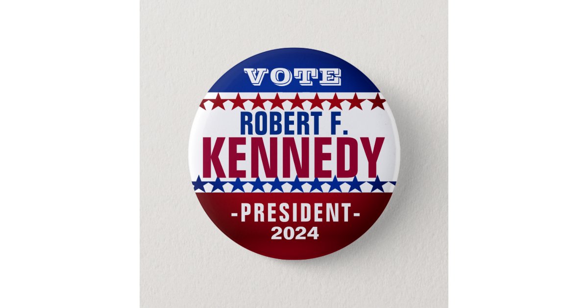 Robert F Kennedy 2024 Campaign Button Zazzle