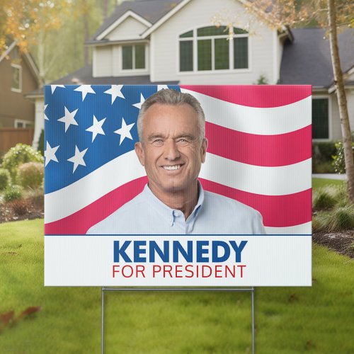 Robert F Kennedy JR 2024 _ with flag background Sign