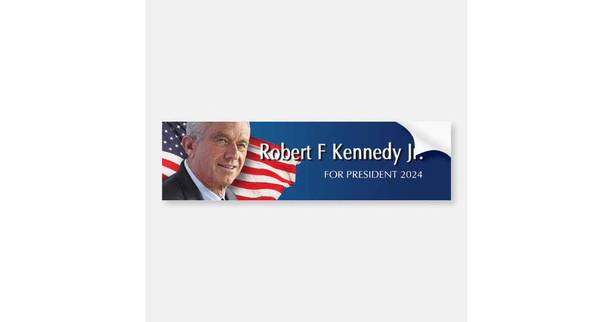 Robert F Kennedy Jr for President 2024 Bumper Sticker Zazzle