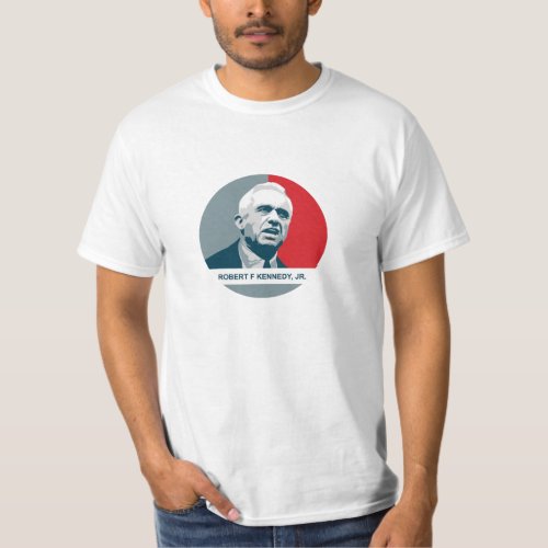 Robert F Kennedy Jr _ RFK for President 2024 T_Shirt