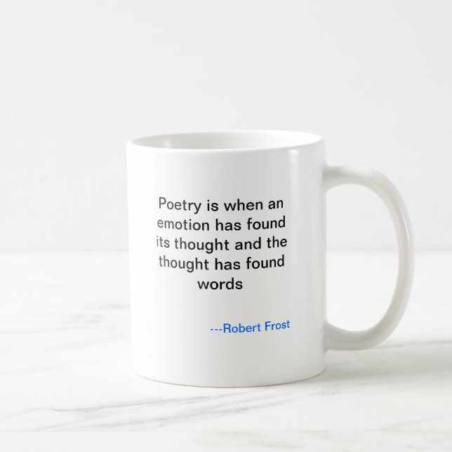 Robert Frost Poetry Mug (Right)