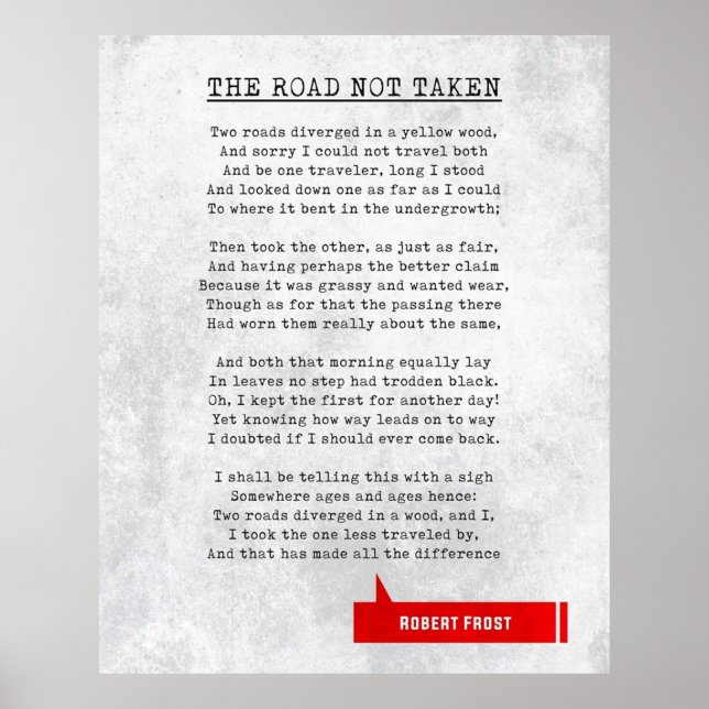 Robert Frost Quotes  The Road Not Taken  Literar Poster (Front)