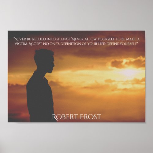 Robert Frost Quotes White Lettering Motivational Poster