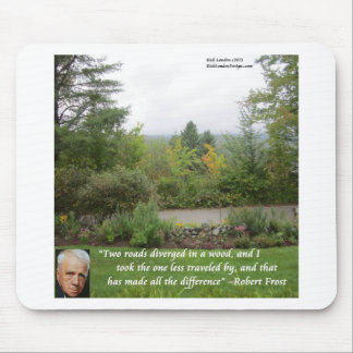 Robert Frost Wisdom Quote "Road Less Traveled" Mouse Pad