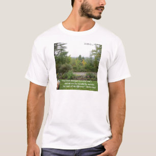 Robert Frost Wisdom Quote "Road Less Traveled" T-Shirt