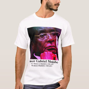 Robert G. Mugabe, President of Zimbabwe T-Shirt
