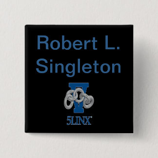 Robert L. Singleton Name Badge Pin