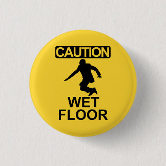 Robert Mugabe wet floor sign Button