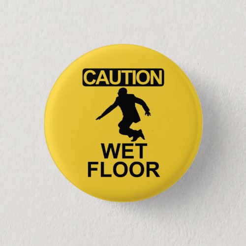 Robert Mugabe wet floor sign Button