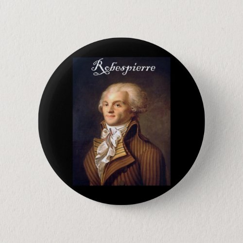 Robespierre 1 with blackadder pinback button